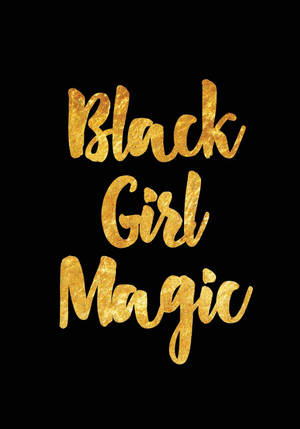 黑色背景上金色閃粉字體的 Black Girl Magic