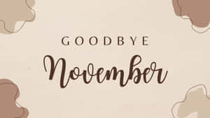 米色背景上帶有抽象形狀的Goodbye November文字設計