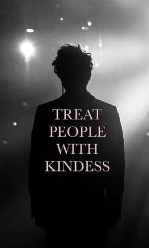 舞台上的人物剪影，附有文字 treat people with kindness。