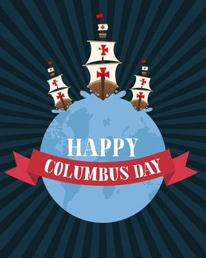 Happy Columbus Day 橫幅，三艘船從地球儀航行。