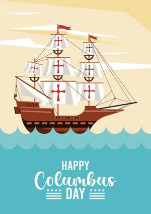 復古帆船，帆上有紅色十字，在藍色波浪上航行，帶有「Happy Columbus Day」文字。