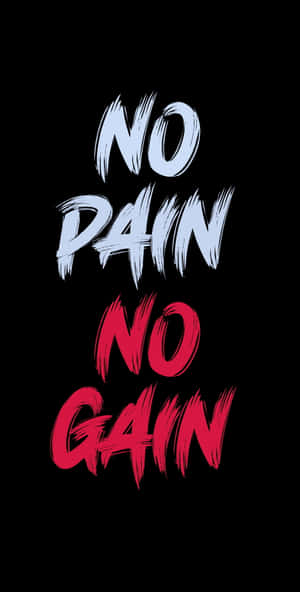 黑色背景上以粗體筆觸文字呈現的勵志名言 no pain no gain — Pixel Fold 壁紙
