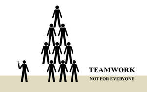 火柴人金字塔，其中一人持槍，文字 teamwork not for everyone。