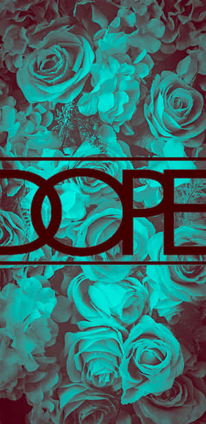 藍綠色和酒紅色的玫瑰，中間有粗體紅色「DOPE」文字。 — Galaxy S10 壁紙