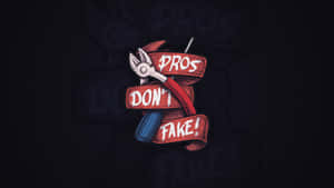帶有文字「pros don't fake」的工具圖形插圖 — 遊戲 壁紙