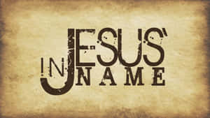 復古羊皮紙上帶有粗體磨損文字，寫著「In Jesus' Name」