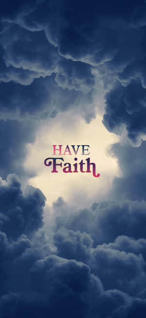 烏雲分開，露出光芒和「have faith」字樣。 — 美學 壁紙