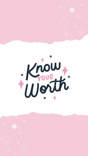 粉紅色撕紙，帶有白色星星和激勵性文字 Know Your Worth。 — 美學 壁紙