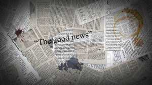 撕裂的報紙剪報，帶有濺出的墨水和可見的「The good news」一詞。