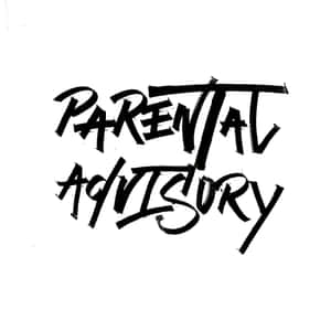 白色背景上以粗黑筆觸字體顯示的Parental Advisory警告標籤