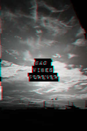 故障效果文字，在黑暗的城市天際線上寫著 bad vibes forever。