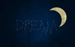 星空組成的 dream 單詞和金色新月的天體夜空。