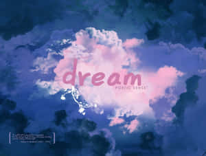 粉紅色和藍色的雲朵，配上 dream 一字和開花的樹枝。 — 夜空 壁紙
