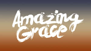 在日落漸變背景上以白色筆觸字體顯示的文字「Amazing Grace」。 — 湖景 壁紙