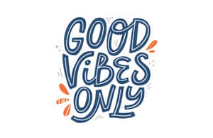 Good vibes only 以粗體藍色手寫字體和橙色葉子點綴的勵志語句。 — MacBook Air 13 壁紙