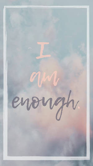 在柔和粉彩雲朵上的勵志語錄 I am enough