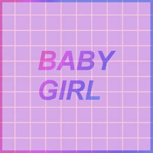 粗體漸變文字 'BABY GIRL' 顯示在紫色網格背景上，帶有粉紅色和藍色邊框。