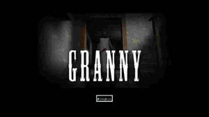 恐怖遊戲標題畫面，在黑暗走廊中的陰影人物上方顯示GRANNY這個詞。