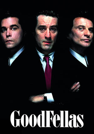 三位身穿西裝的男子在黑色背景前凝視，下方有「GoodFellas」文字。