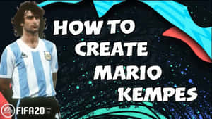 馬里奧·肯佩斯身穿阿根廷球衣，宇宙背景上寫有「How to Create Mario Kempes」文字。