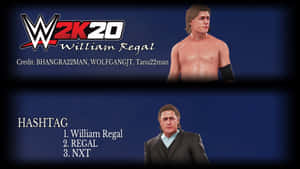 WWE 2K20 角色 William Regal 以兩種服裝在深藍色背景上展示，附有致謝和標籤。