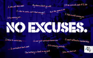 勵志圖形，帶有「NO EXCUSES」和被劃掉的藉口，例如「我這週吃得好」和「外面下雨」。 — OLED 壁紙
