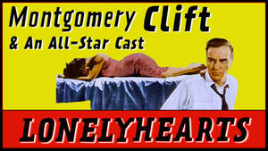 《寂寞芳心》復古電影海報，由 Montgomery Clift 和全明星陣容主演。 — 荷里活 GIF 壁紙