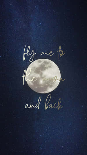 滿月在繁星點點的夜空中，帶有浪漫文字 fly me to the moon and back — 秋天 壁紙