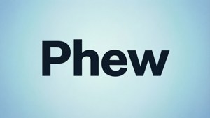在柔和的藍色漸變背景上，粗體黑色文字寫著 Phew