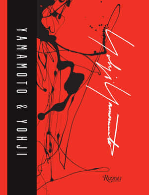 紅色背景，帶有黑色墨水飛濺和白色簽名文字的Yamamoto & Yohji書籍封面。