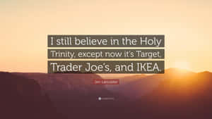 日落時分的山脈，附有關於Target、Trader Joe's和IKEA的引言 — 經文美感 壁紙