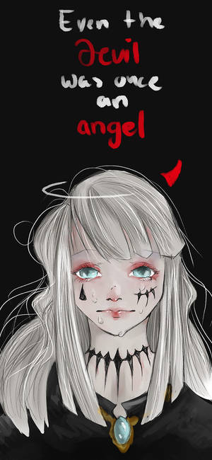 一個哭泣的動漫女孩，帶有光環和惡魔角，文字寫著「即使惡魔也曾經是天使」。