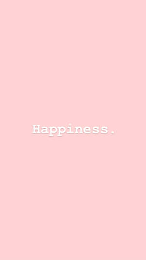 粉紅色背景，白色文字 happiness。