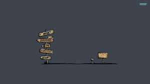 小卡通人物面對一個高高的標牌，上面有金錢、成功、名聲、財富、榮耀等標籤，附近還有一個小標牌寫著 wally got wander