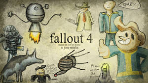 Fallout 4角色以卡通風格繪製在帶紋理的紙上，附有標語。