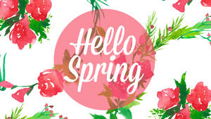 粉紅色圓圈內白色草書文字「Hello Spring」，周圍是紅色花朵和綠色葉子。
