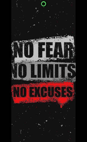 以大膽垃圾搖滾風格呈現 no fear no limits no excuses 的勵志文字壁紙。