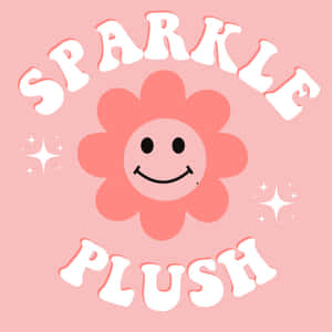粉紅色微笑花朵，帶有閃光和文字sparkle plush