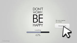數位載入畫面，文字為'DON'T WORRY. BE HAPPY'，游標在下載按鈕上。