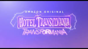 《Hotel Transylvania Transformania》標題卡，帶有發光紫色文字和閃電效果。