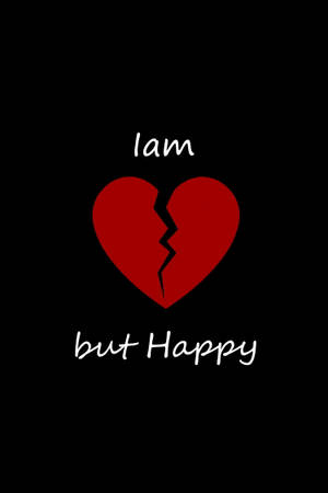 紅色破碎心形，帶有白色文字 'I am but Happy'，位於黑色背景上。