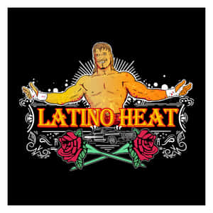 摔角手在「Latino Heat」文字上方張開雙臂，搭配交叉玫瑰和經典汽車。