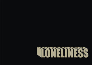 大膽的米色3D文字在黑色背景上顯示孤獨和loneliness22。