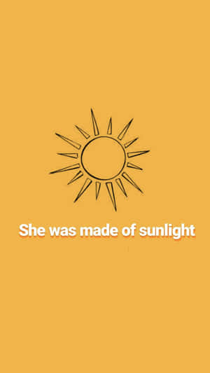 一個太陽圖標，上面寫著「She was made of sunlight」，背景為黃色。