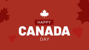 Happy Canada Day 圖案，白色文字和紅色楓葉在紅色背景上。