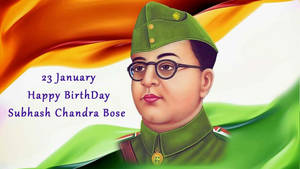 Subhash Chandra Bose 身穿軍裝的肖像，背景為印度國旗和生日文字。