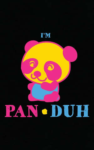 一隻色彩繽紛的卡通熊貓，黑色背景上寫著 I'M PAN DUH。