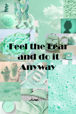 薄荷綠色拼貼畫，包含各種物品和短語「Feel the Fear and do it Anyway」。 — Vivo Pad 壁紙