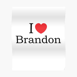 海報上以黑色和紅色印有 I love Brandon 文字，背景為白色