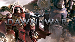 Warhammer 40k Dawn of War II 遊戲標題，展示身穿戰鬥裝備的裝甲戰士。